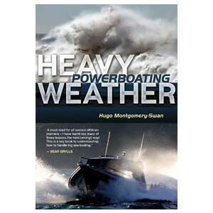 Heavy Weather Powerboating