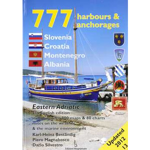 777 Harbours & Anchorages
Croatia, Slovenia & Montenegro