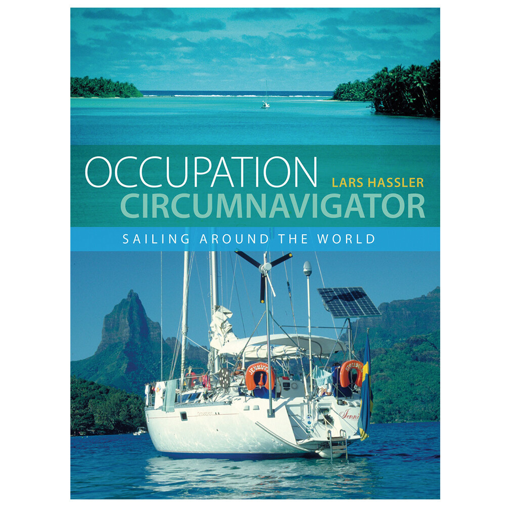 Occupation Circumnavigator - Sailing Around The World