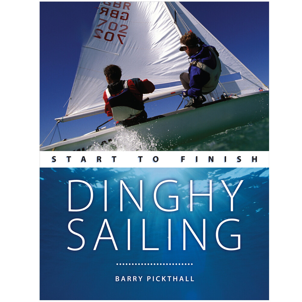 Dinghy Sailing - Start to Finish