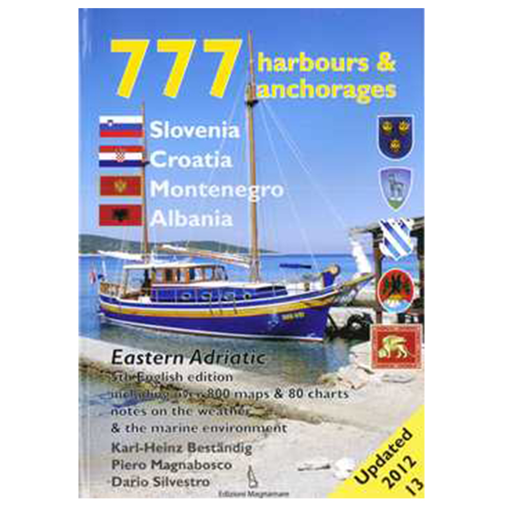 777 Harbours & Anchorages
Croatia, Slovenia & Montenegro