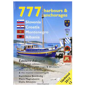 777 Harbours & Anchorages
Croatia, Slovenia & Montenegro