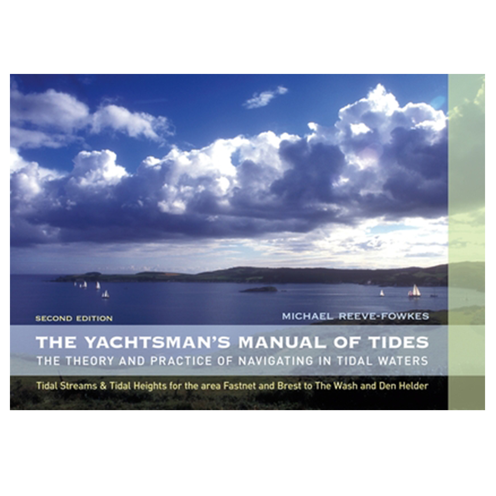 The Yachtsman's Manual of Tides