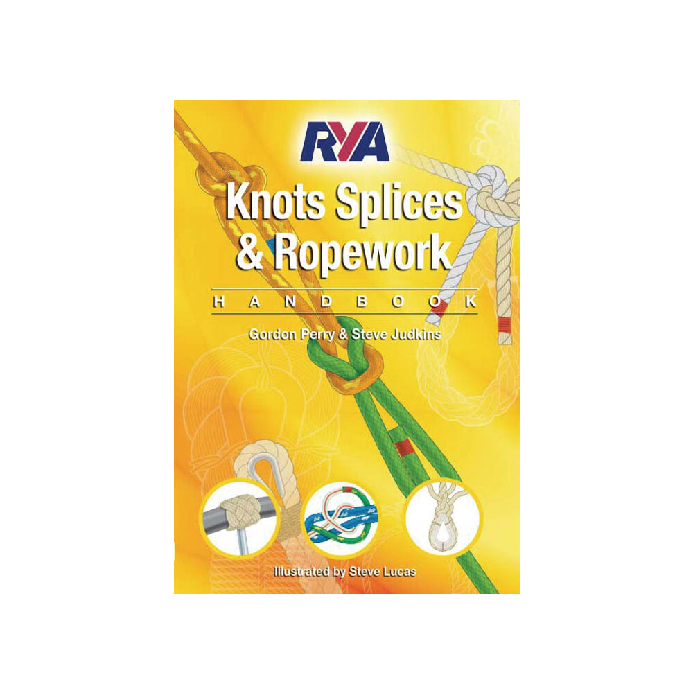 Knots Splices & Ropework Handbook (G63)