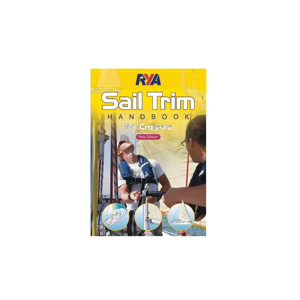 Sail Trim Handbook For Cruisers (G99)