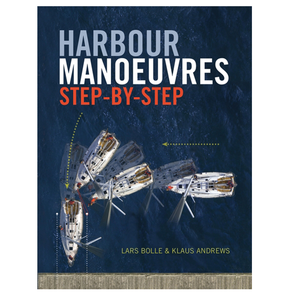 Harbour Manoeuvres Step-By-Step