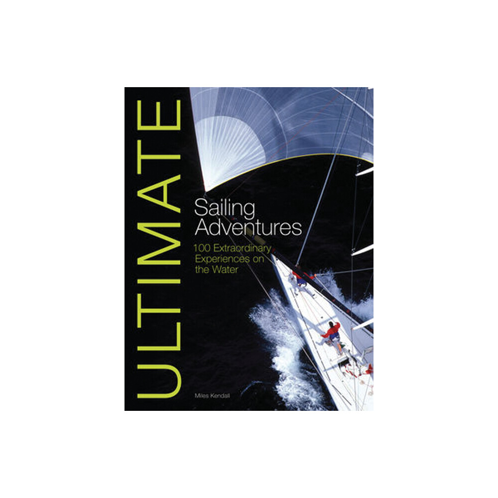 Ultimate Sailing Adventures