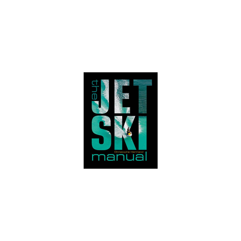 The Jet Ski Manual