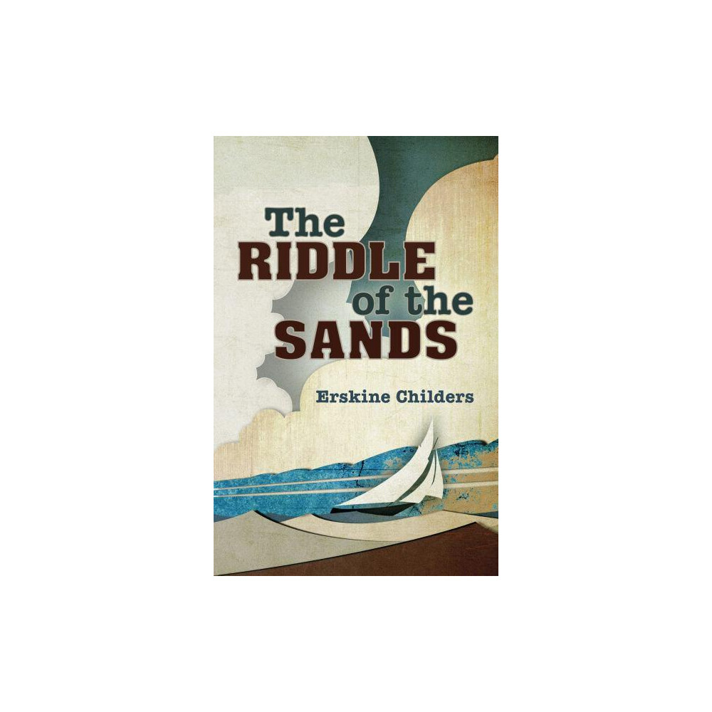 The Riddle of the Sands