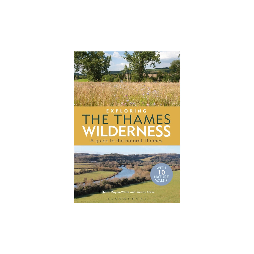 Exploring The Thames Wilderness