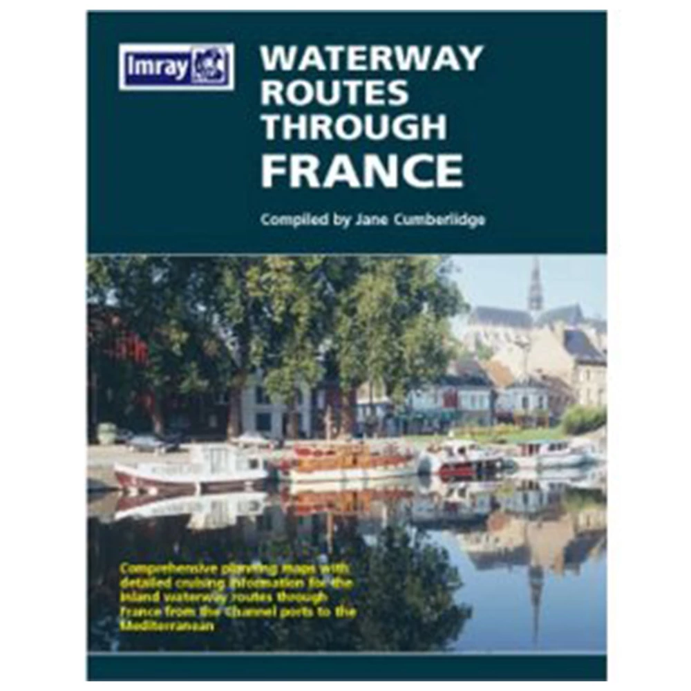 Imray Waterway Routes Through France
