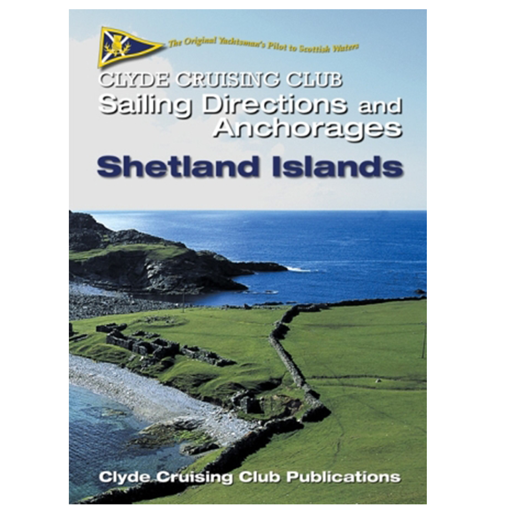 Clyde Cruising Club - Shetland Islands