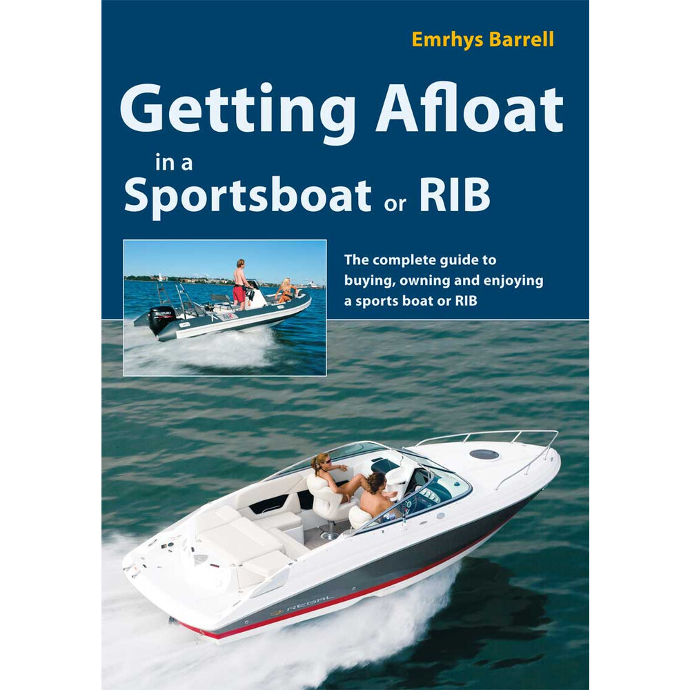 Getting Afloat in a Sportsboat or Rib 