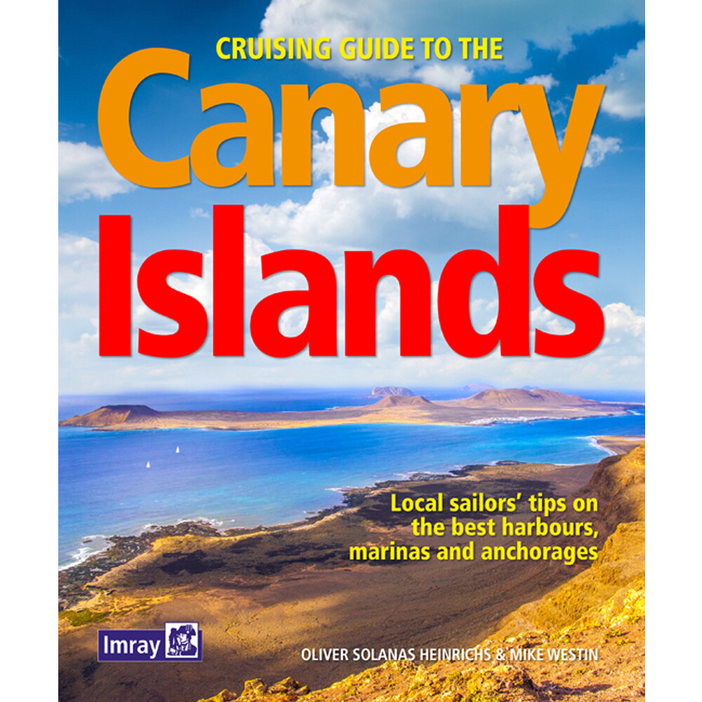 Cruising Guide To The Canary Islands