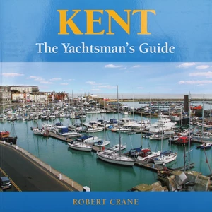 Boldre Marine Kent - The Yachtsman's Guide 