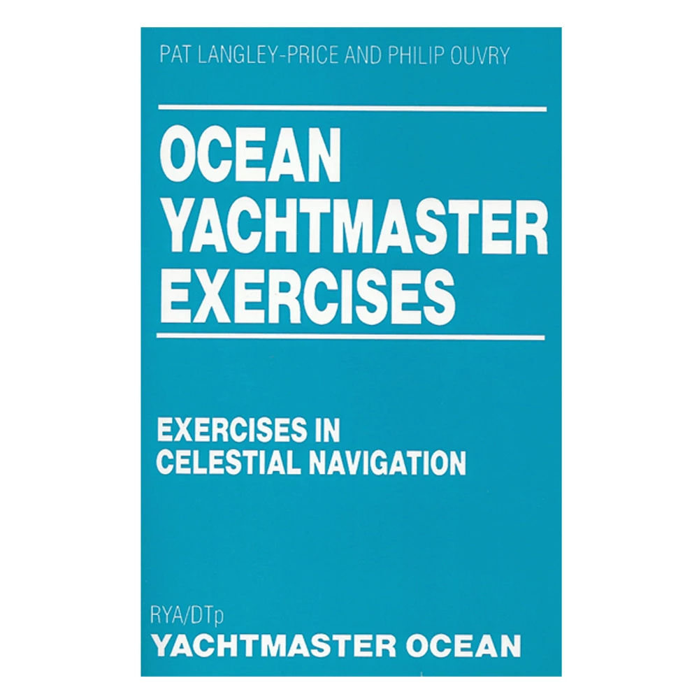 Adlard Coles Ocean Yachtmaster Exercises
