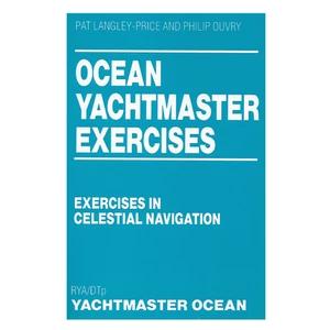 Adlard Coles Ocean Yachtmaster Exercises