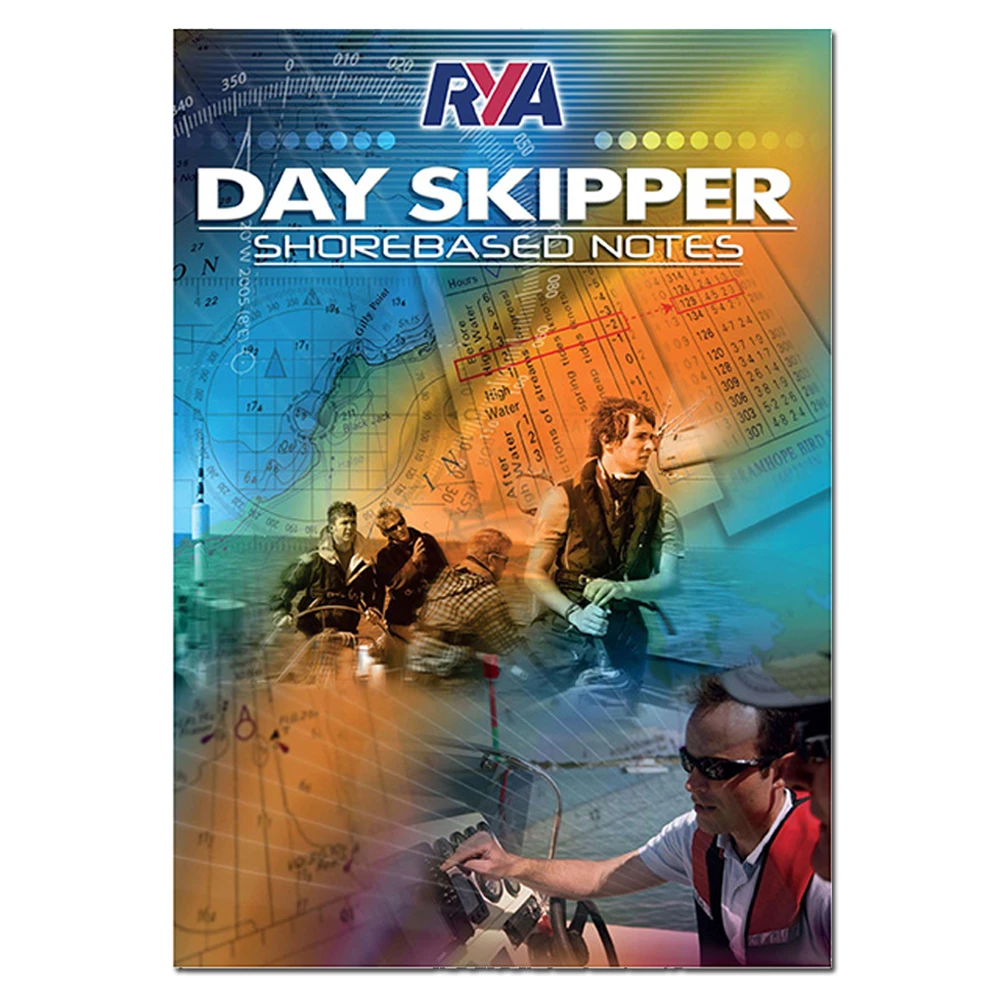 RYA Day Skipper Shore Based Course Notes (DSN) 