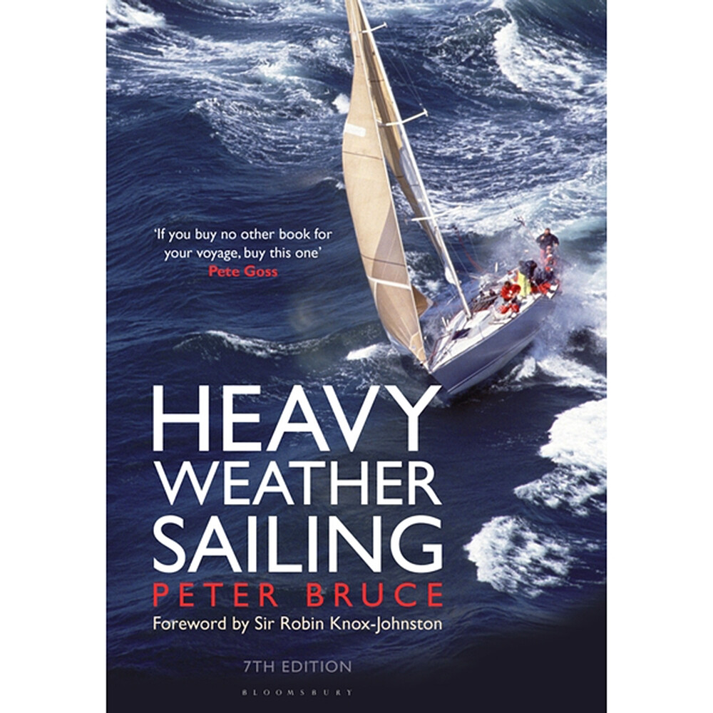 Heavy Weather Sailing