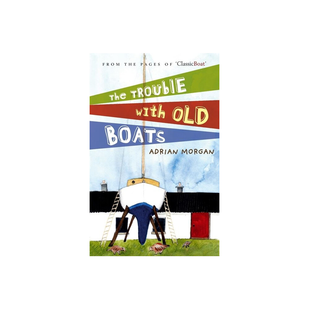 The Trouble With Old Boats