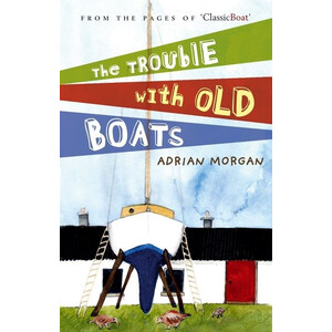 The Trouble With Old Boats