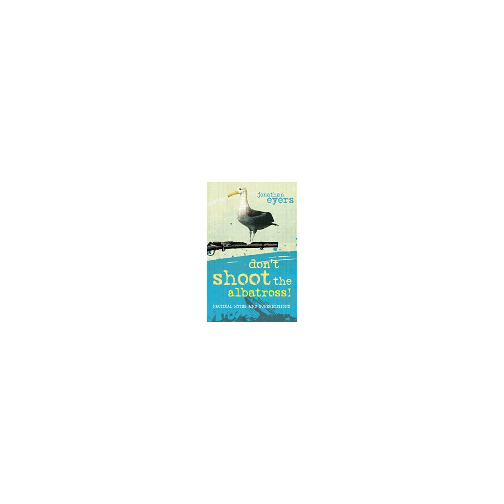 Don’t shoot The Albatross!