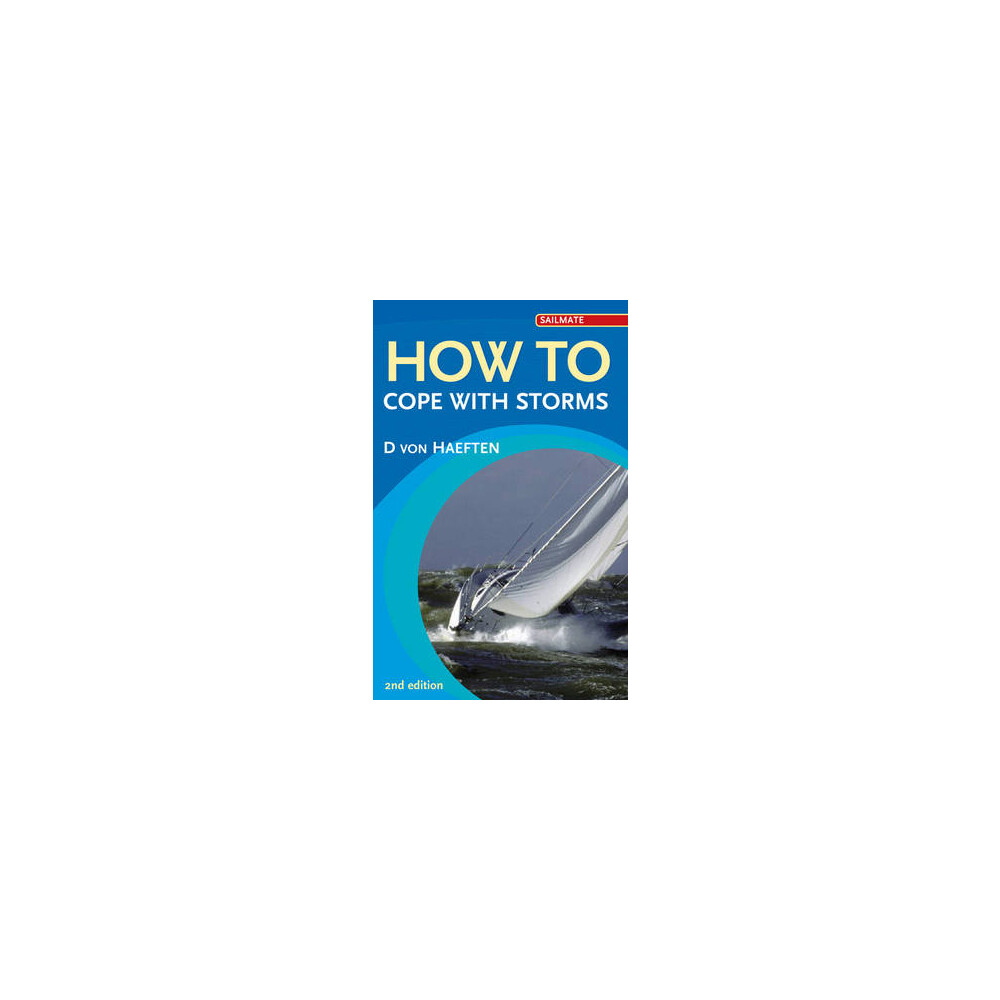 How To Cope With Storms