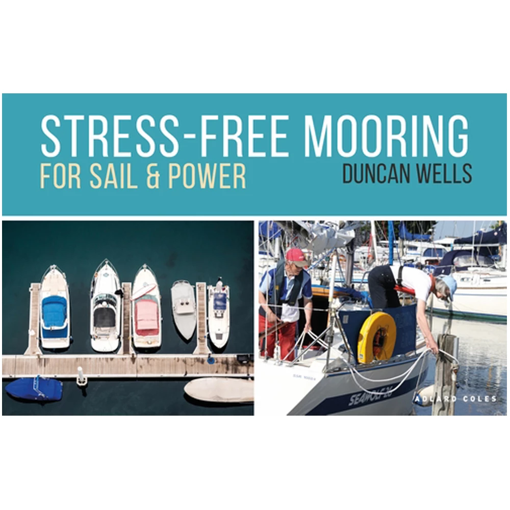 Adlard Coles Stress-Free Mooring 