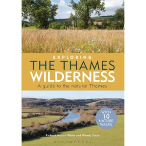 Exploring The Thames Wilderness