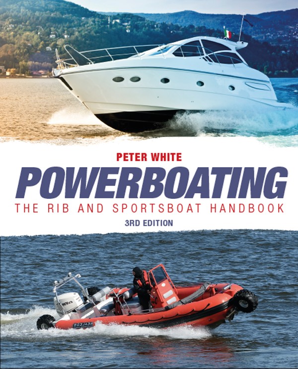 Powerboating The RIB & Sportsboat Handbook