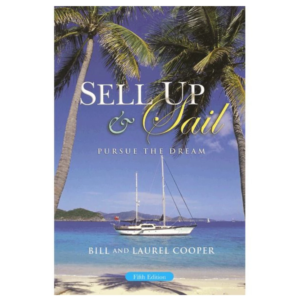 Adlard Coles Sell Up & Sail