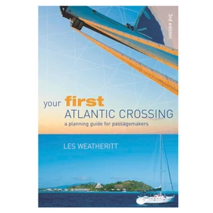 Adlard Coles Your First Atlantic Crossing