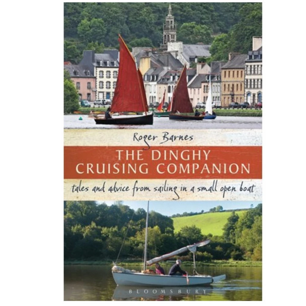 Adlard Coles The Dinghy Cruising Companion 