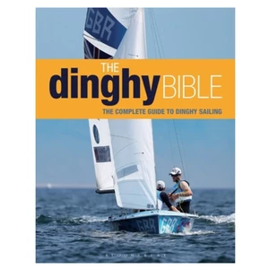 Adlard Coles The Dinghy Bible