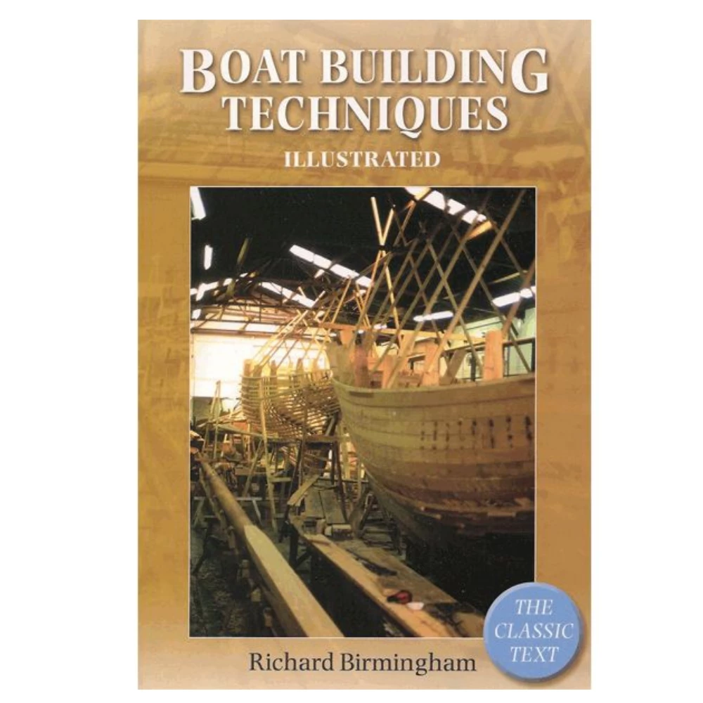 Boat Building Techniques Illustrated