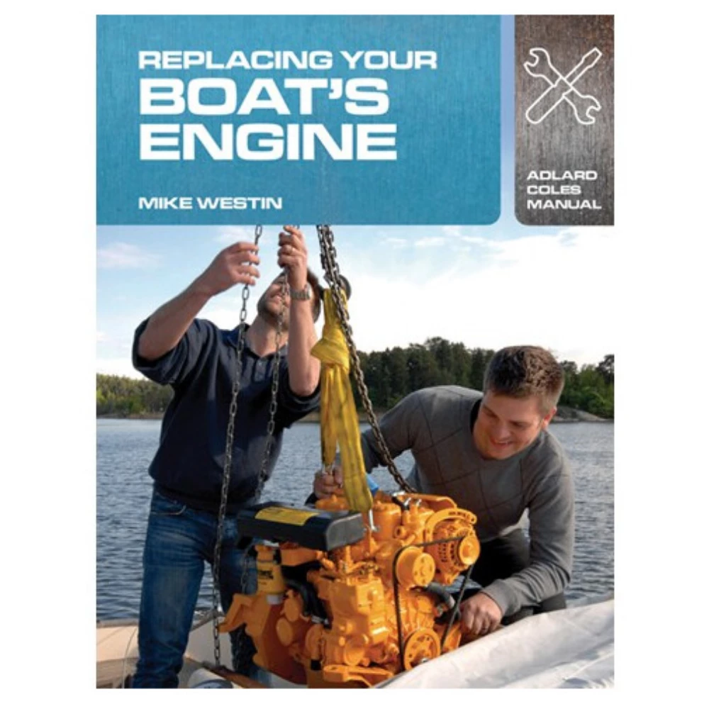 Replacing your Boat&rsquo;s Engine