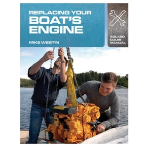 Adlard Coles Replacing your Boat’s Engine