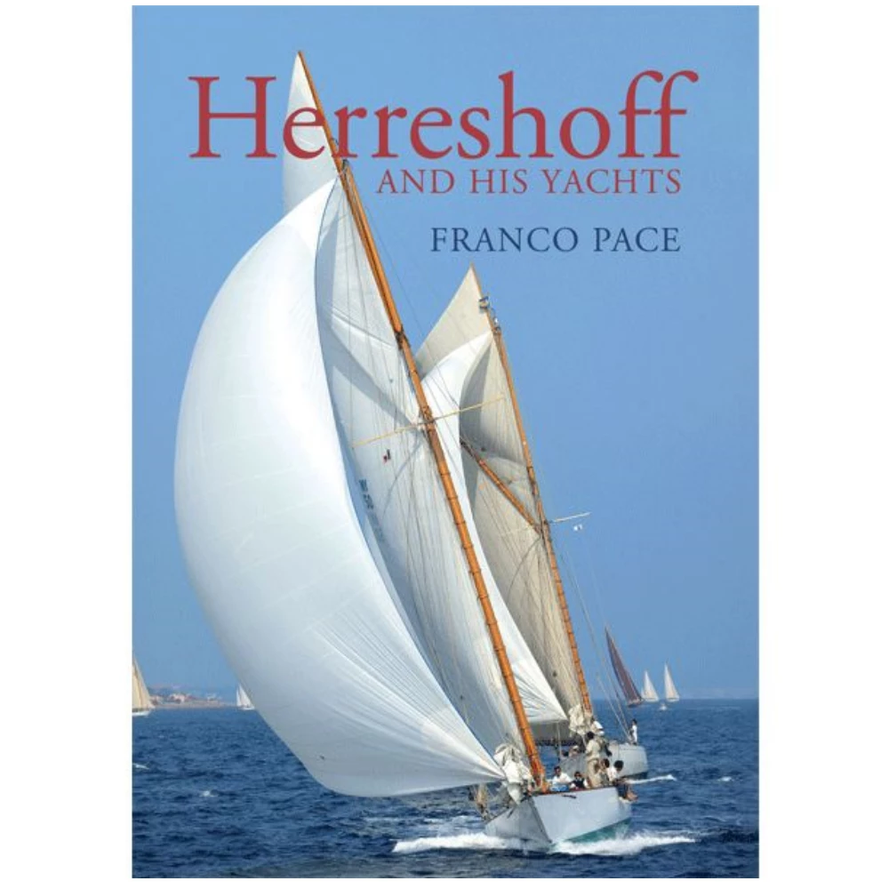 Herreshoff And His Yachts
