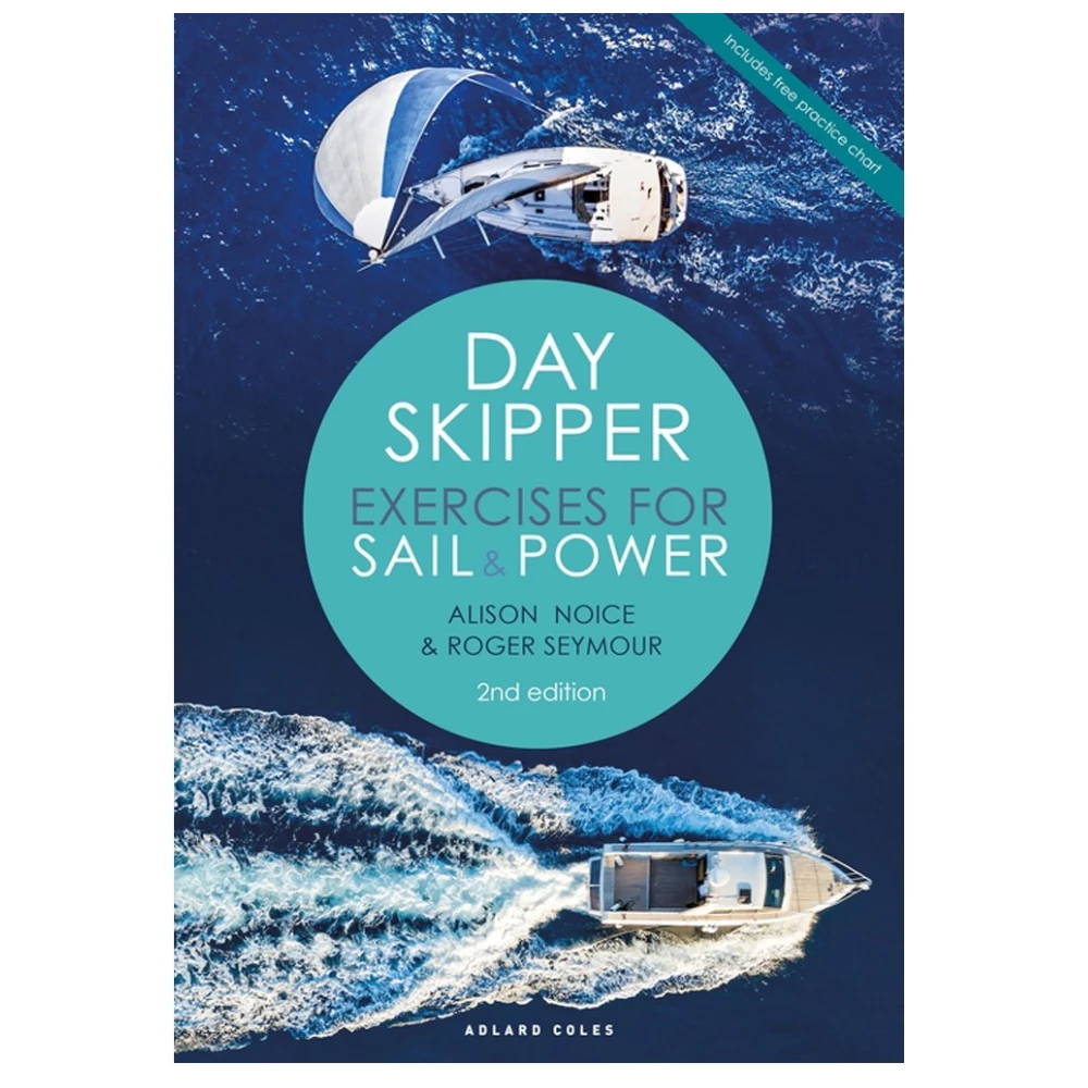 Adlard Coles Day Skipper Exercises - For Sail & Power 