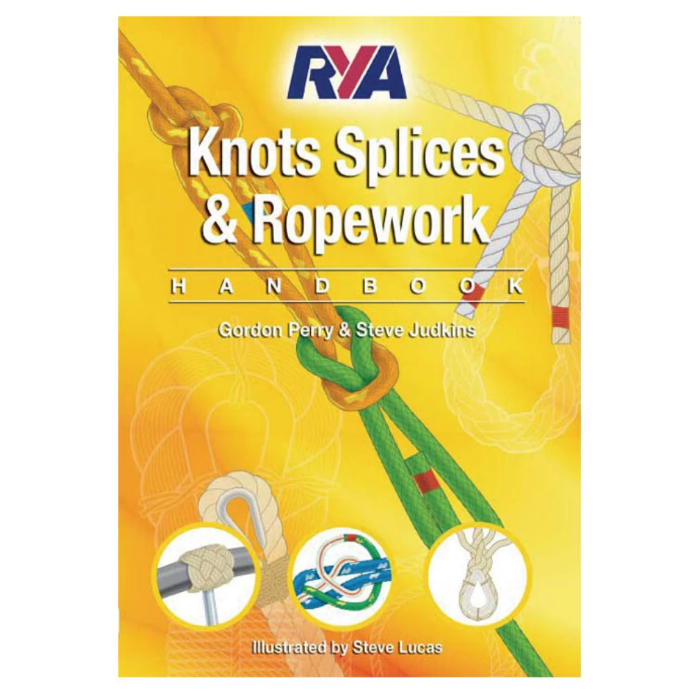 RYA Knots Splices & Ropework Handbook (G63) 