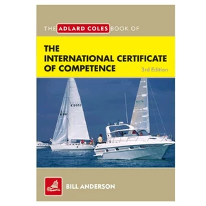 Adlard Coles Book Of The International Certificate Of Competence