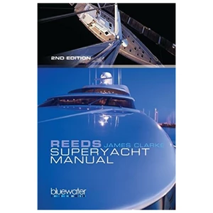 Adlard Coles Reeds Superyacht Manual