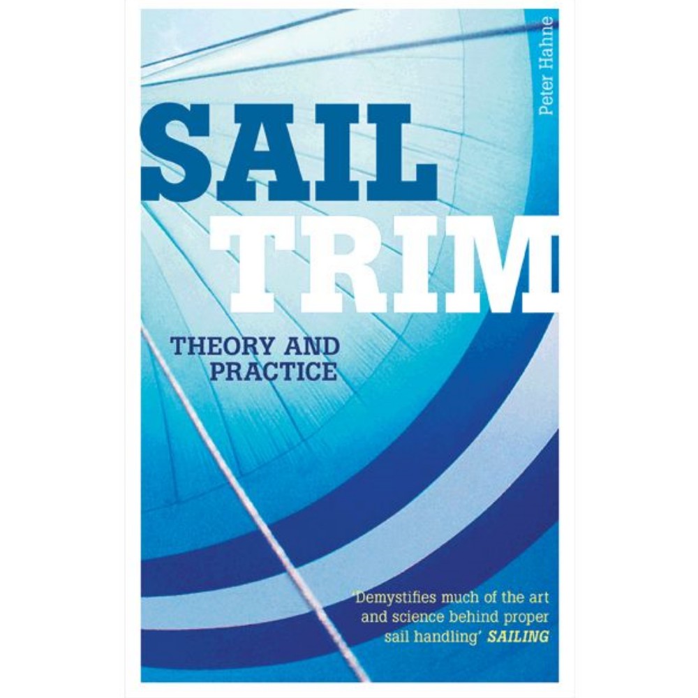 Sail Trim Theory & Practice