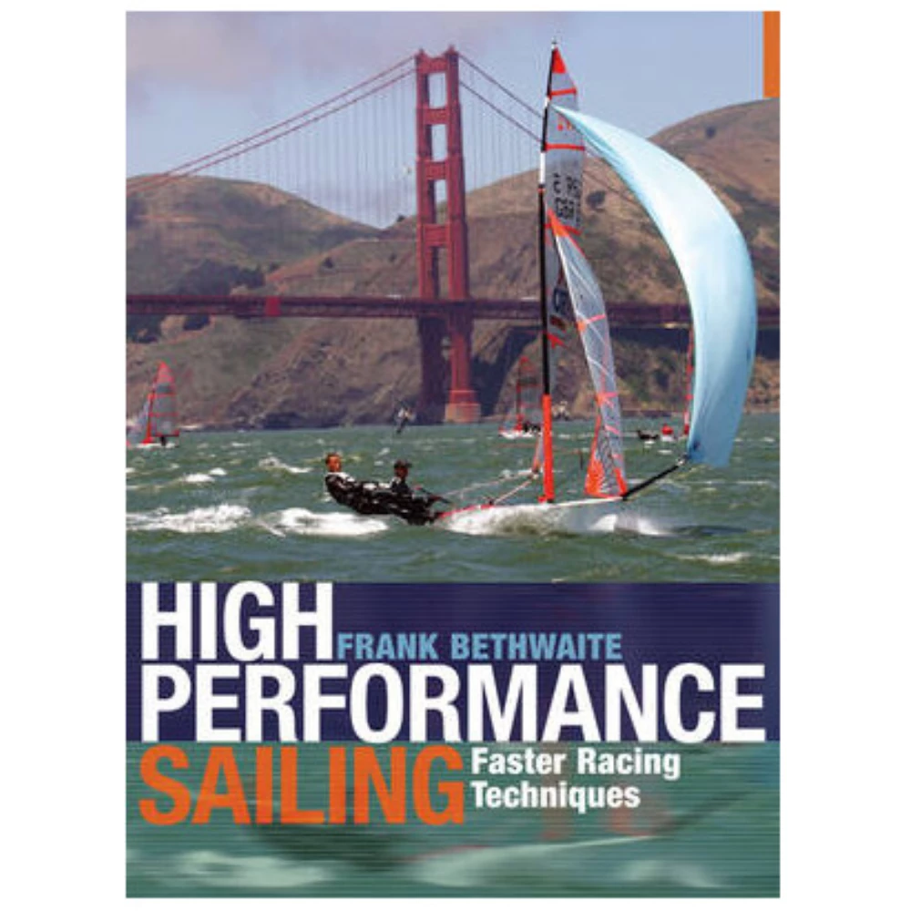Adlard Coles High Performance Sailing - Faster Racing Techniques 