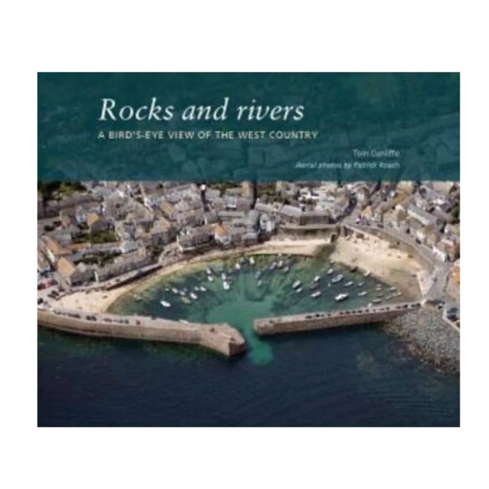Imray Rocks & Rivers • A Bird’s Eye View of the West Country