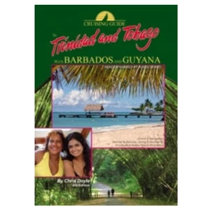 Cruising Guide Publications Cruising Guide to Trinidad & Tobago