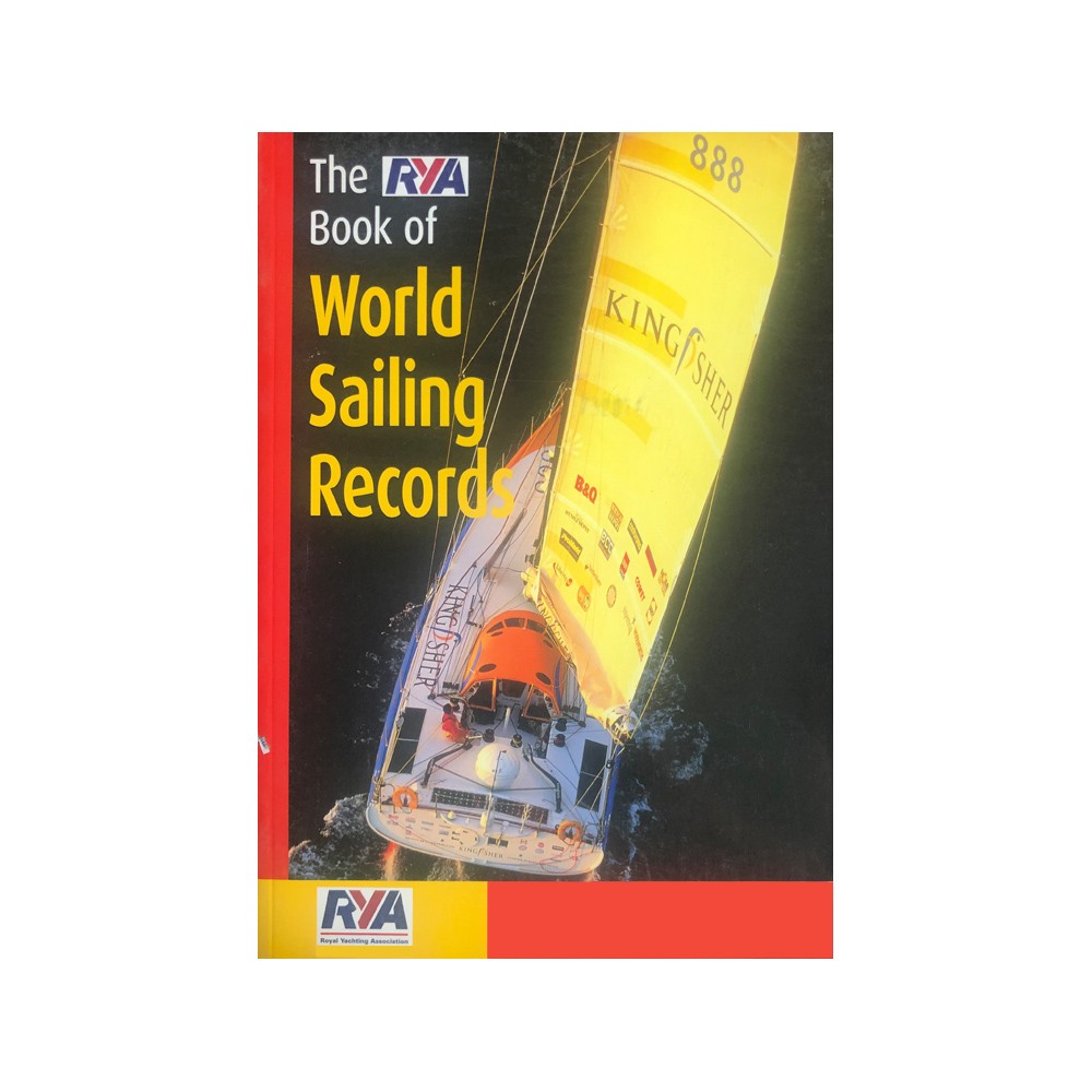 The RYA Book of World Sailing Records