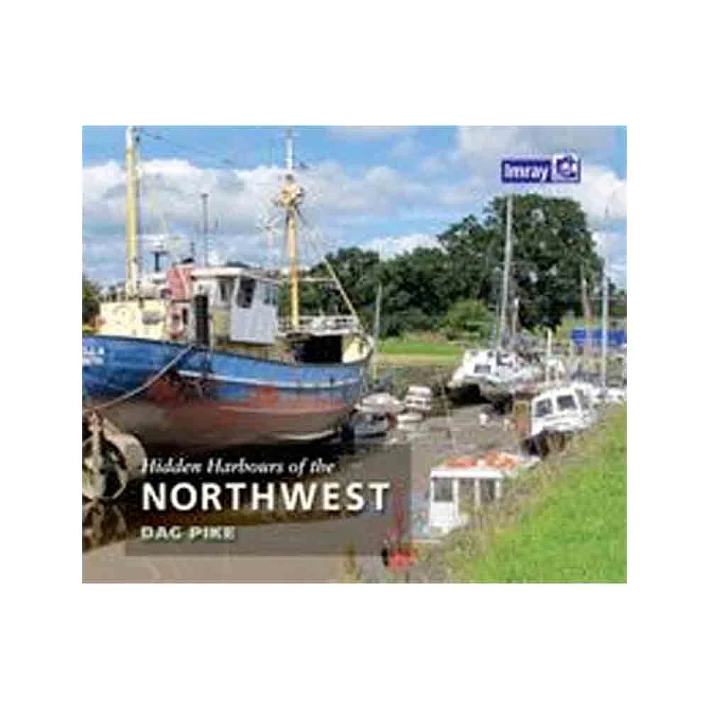 Imray Hidden Harbours of Northwest England