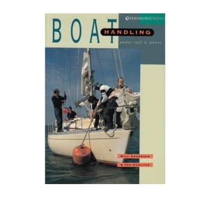 Fernhurst Boat Handling Under Sail and Power