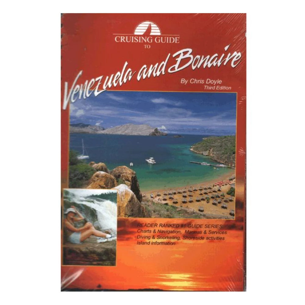 Cruising Guide to Venezuela & Bonaire